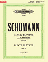 Albumblätter Op.124 and Bunte Blätter Op.99
