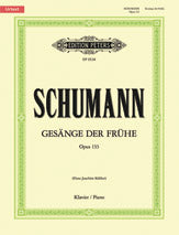 Gesänge der Frühe Op.133