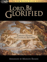 Lord, Be Glorified 