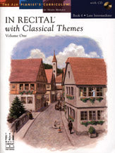 In Recital® with Classical Themes, Volume One, Book 6