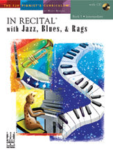 In Recital® with Jazz, Blues & Rags, Book 5