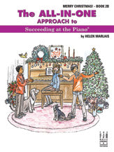 The All-in-One Approach to Succeeding at the Piano, Merry Christmas, Book 2B