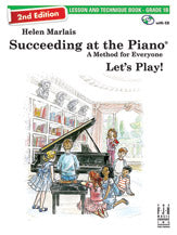 Succeeding at the Piano, Lesson & Technique Book - Grade 1B (2nd Edition)
