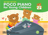 Poco Piano for Young Children, Book 2 (2nd Edition)