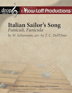 Italian Sailor's Song/Funiculi, Funicula