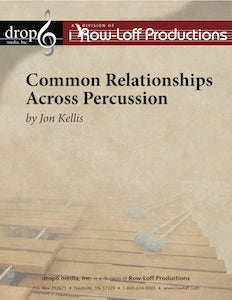 Common Relationships Across Percussion