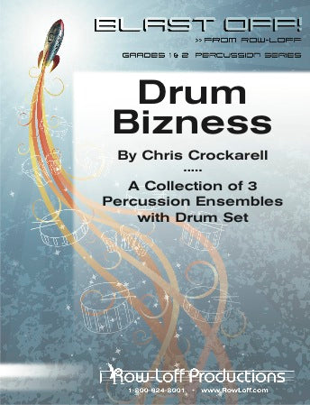 Drum Bizness (Blast Off Series)