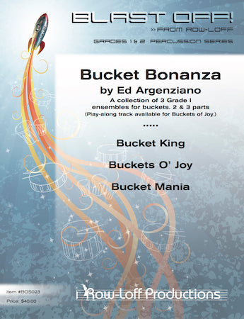 Bucket Bonanza (Blast Off Series)