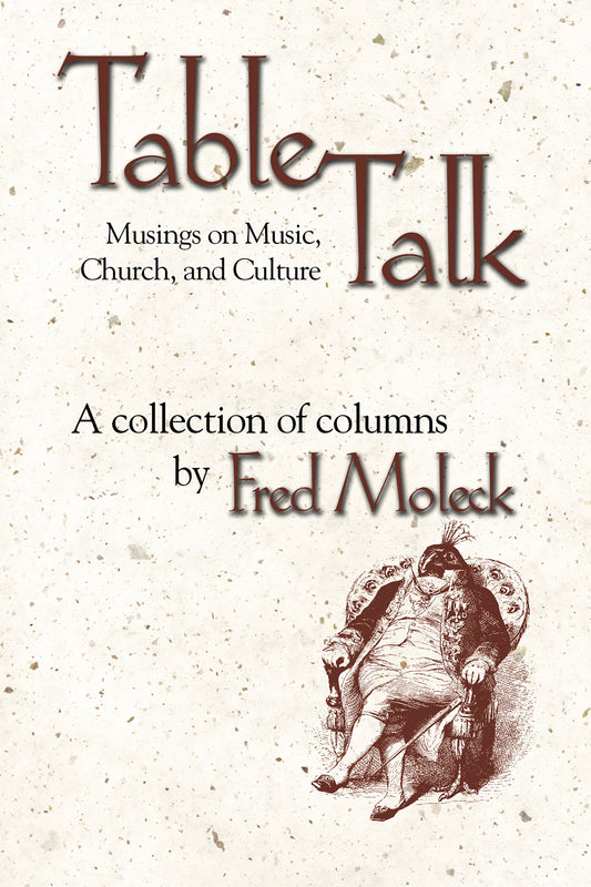 TableTalk: Musings on Music, Church, and Culture
