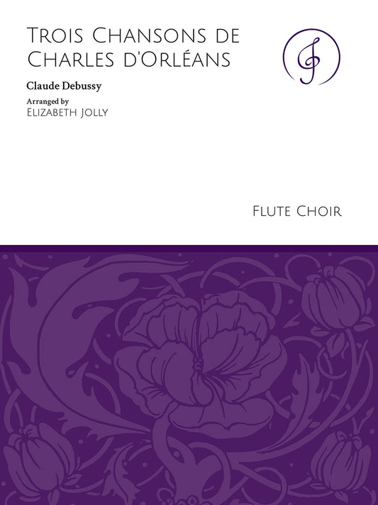 Trois Chansons de Charles d'Orléans